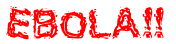 EBOLA!!